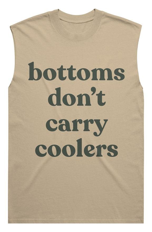 Khaki muscle tank with “Bottoms Don’t Carry Coolers” in bold camp green letters, Pines Camp Counsel logo on back.